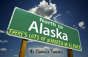 North to Alaska